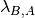 \lambda_{B,A}